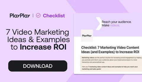 checklist-7-marketing-video-ideas-increase-roi.png