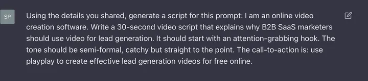 Prompt shared to ChatGPT about video script creation.